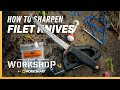 Gone Fishing! How to Sharpen a Fillet Knife at home, and in the boat