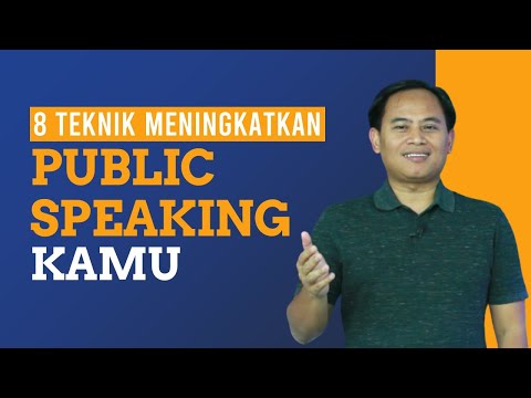 8 Teknik Meningkatkan Skill Public Speaking Yang Baik Dan Benar Youtube 8 Teknik Meningkatkan Skill Public Speaking Yang Baik Dan Benar Youtube