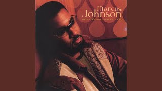 Video thumbnail of "Marcus Johnson - Just Doing What I Do"