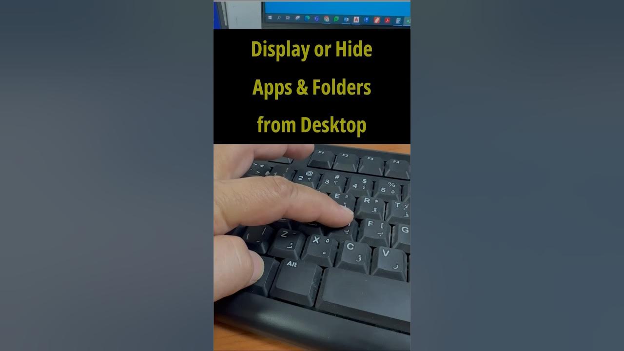 Hide unhide apps folders from laptop desktop keyboard shortcuts 