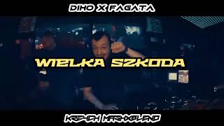 Diho x Fagata - Wielka Szkoda (Krzych MashxBlend)