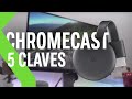 Chromecast en 5 claves: qué puedes y no puedes hacer con él