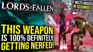 Lords of The Fallen - This Weapon Is So Powerful It Melts Bosses in Seconds!