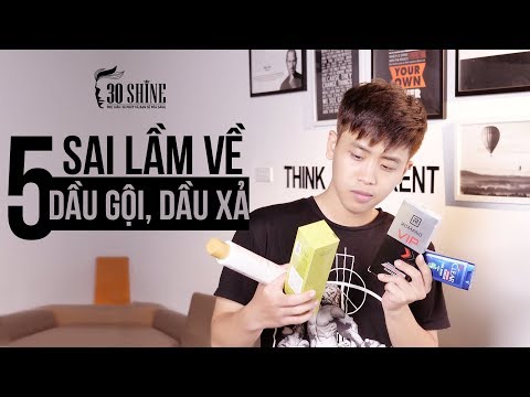 5 sai lầm của nam giới về dầu gội, dầu xả | 30Shine Bí Quyết Đẹp Trai 72