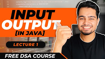 Lecture - 1 : Intro to Programming for beginners | Java Input, Output and Basic Datatypes