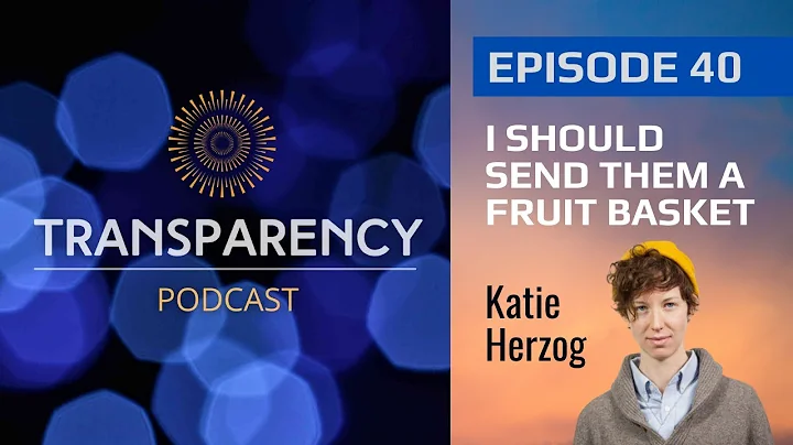 EP40 - I should send them a fruit basket - with Ka...