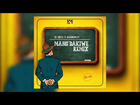 Dj Obza x Harmonize x Leon Lee - Mang&#039;dakiwe Remix (Official Audio)