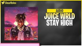 Juice WRLD - Stay High (Audio)