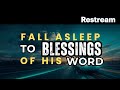 Fall Asleep to Blessings of His Word | Psalm 4:8 Prayer &amp; Promises – SacredStream TV