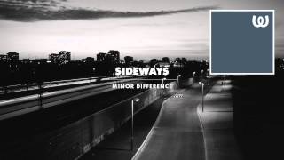 Sideways - Minor Difference