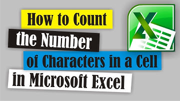 How to Count the Number of Characters in a Cell in Microsoft Excel #119