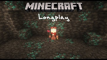 Caving in 1.18 Minecraft Longplay - [No Commentary]
