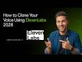 How to Clone Your Voice Using ElevenLabs 2026