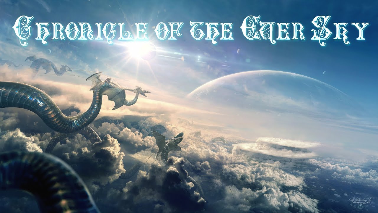 Chronicle of the Ever Sky / Epic Orchestral Music