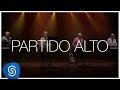 MPB4 - Partido Alto (DVD O Sonho, A Vida, A Roda Viva!) [Vídeo Oficial]