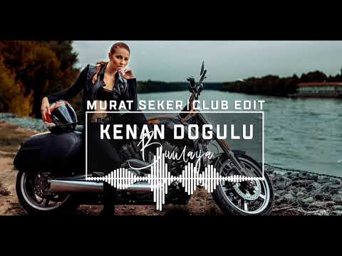 Kenan Doğulu - Bumaya (Murat Seker - Club Edit