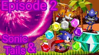 Sonic & Tails/Эпизод 2
