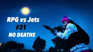 (GTA 5 Online) RPG vs Jets #31 | NO DEATHS