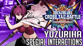 Blazblue Cross Tag Battle - Yuzurihas Special Interactions