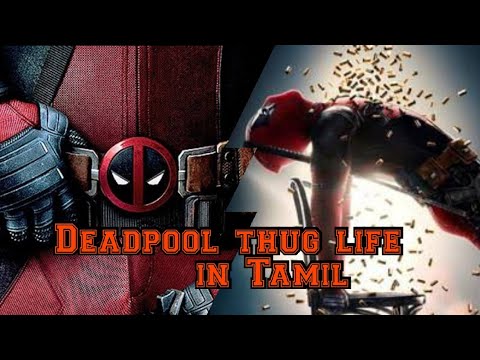 Deadpool thug life in Tamil