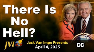 Jack Van Impe Presents -- April 4, 2025