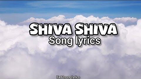 Shiva Shiva (song lyrics) kannada | kd | prems|aj |dhruva sarja | reeshma | suprith