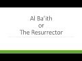 Chapter 4: Al Ba'ith - The Resurrector