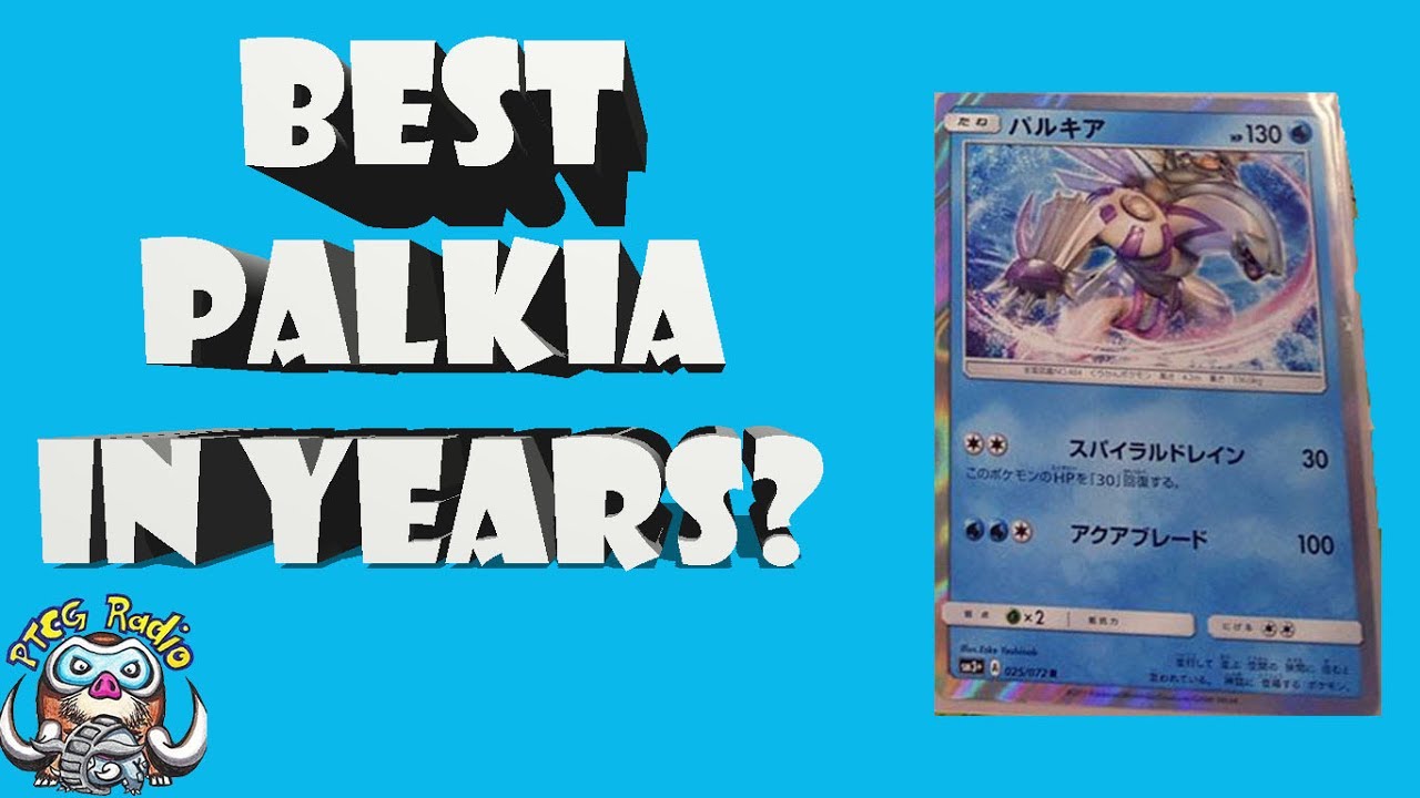 Palkia – New Card Might be the Best One in a While (Fun Water Pokemon)