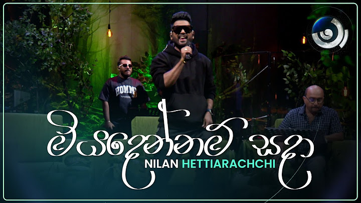 Miyadennam Sada (මියදෙන්නම් සදා) | Nilan Hettiarachchi | Maa (මා) | TV Derana