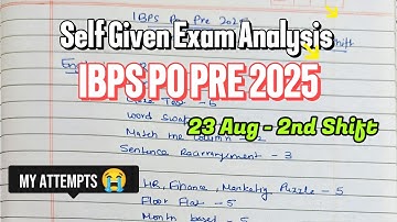 IBPS PO Pre 2025 Self Given Analysis, My Attempts🤔 23 Aug 2nd Shift 🔥 #ibpspo #ibpspo2025