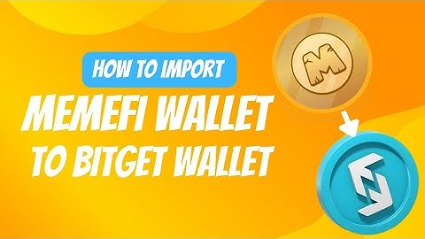 How To Import Your Memefi Wallet To Bitget Wallet