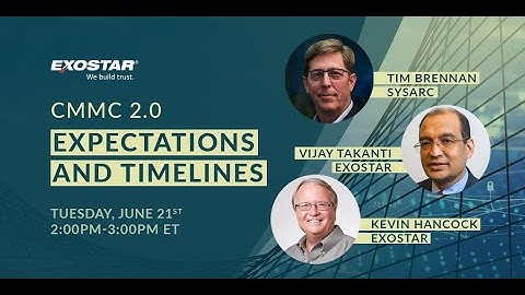 CMMC 2.0: Expectations and Timelines