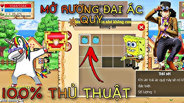 HTTH-SHOPLT2: Mở 11 Rương Đại Ác Quỷ Tại 11 Bến Tàu Các Map... Test All Thủ Thuật Và Cái Kết....
