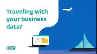 ESET Endpoint Encryption—traveling with your business data?