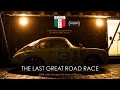 THE LAST GREAT ROAD RACE | La Carrera Panamericana [Feature Doc]