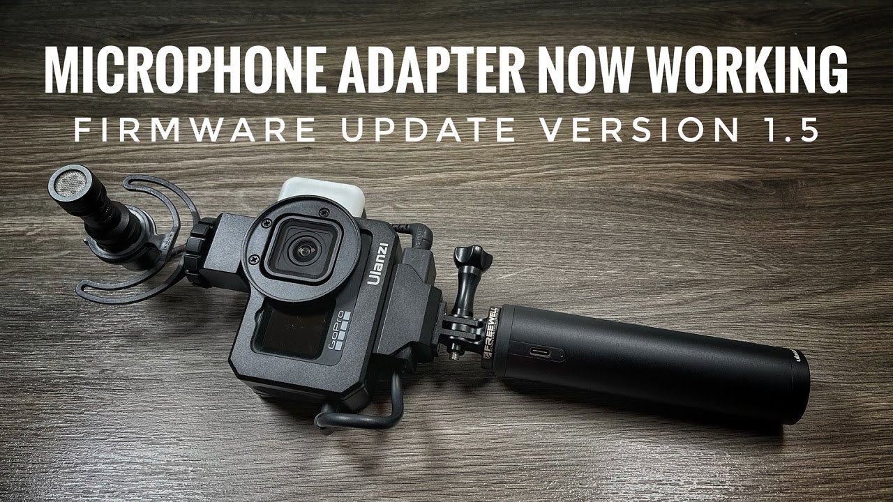 GoPro Hero 9 Firmware Update v1.5 | Microphone Adapter Compatibility & New  Remote