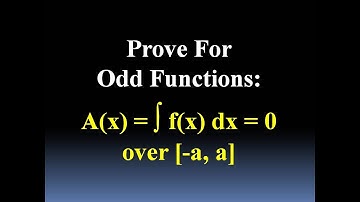 Odd Function Definite Integrals have Net Area = 0, over [-a, a]