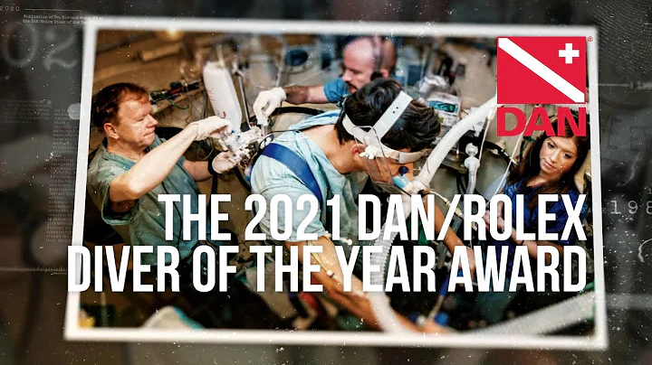 The 2021 DAN/Rolex Diver of the Year Award