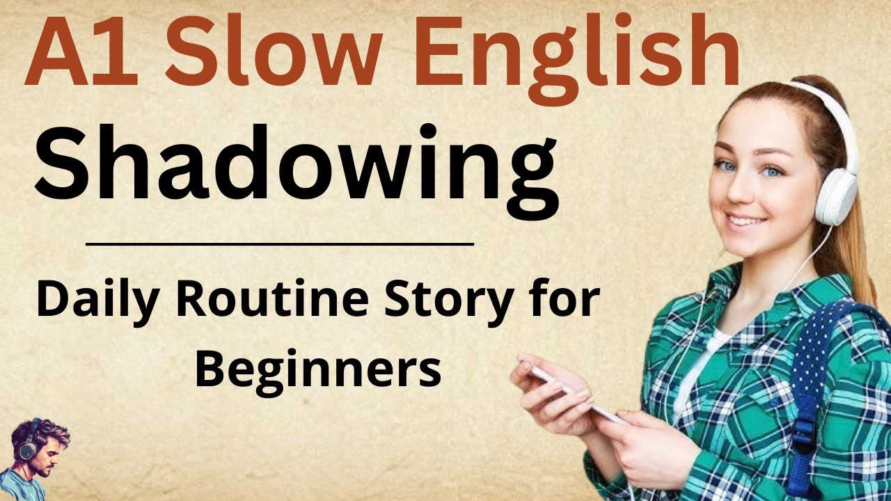 A1 English Listening Practice | Daily Routine Story for Beginners ...