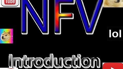 NFV introduction first video (Mini Skits and More!)