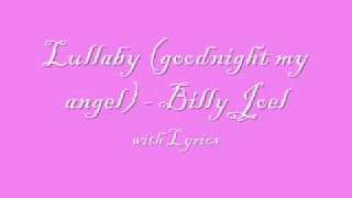 Lullaby (goodnight my angel) - Billy Joel - With Lyrics chords