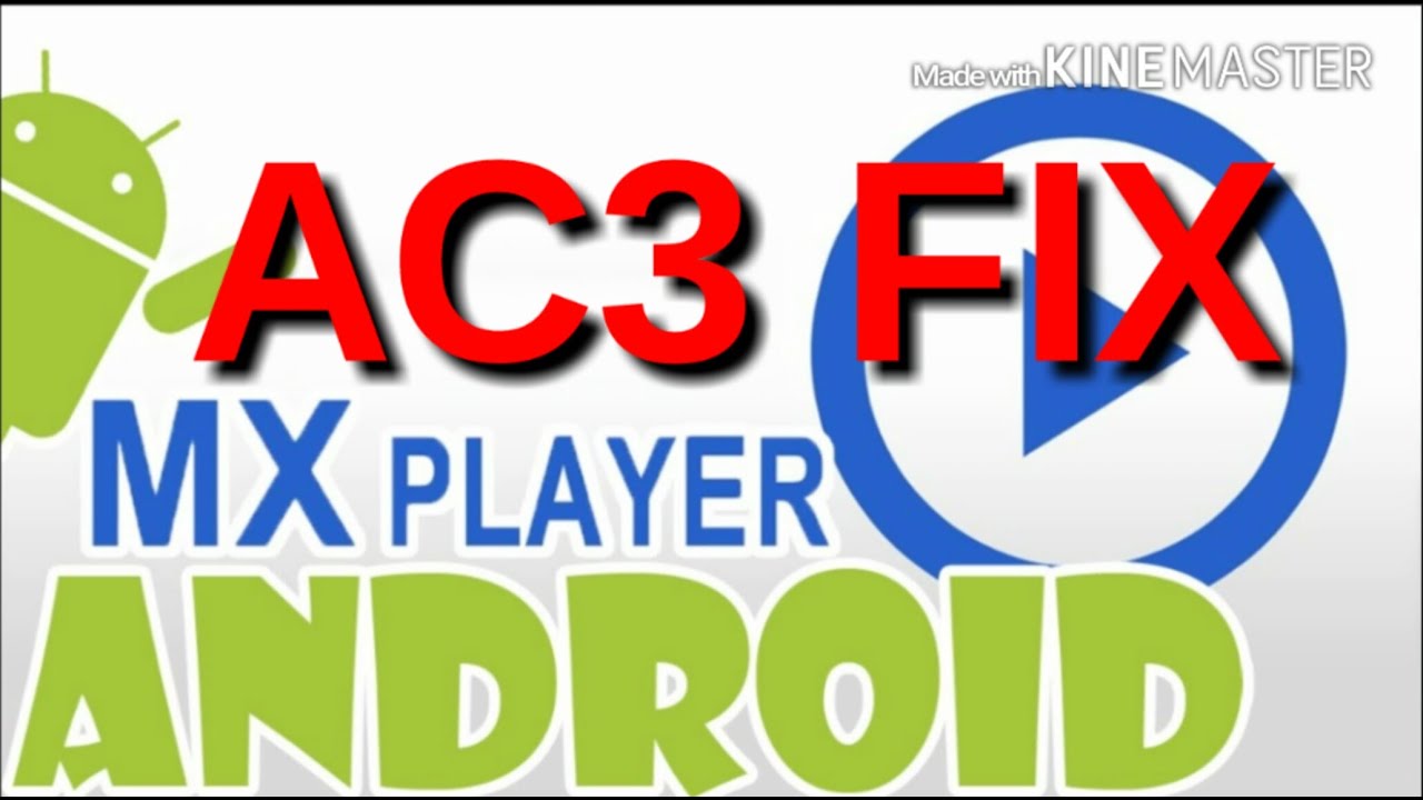 Mx Player Ac3 Fix YouTube mx-player-ac3-fix-youtube