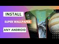 How to install xiaomi super wallpapers for any android device  all latest wallpapers  no root