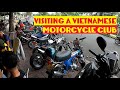 Visiting a Vietnamese Motorcycle Club