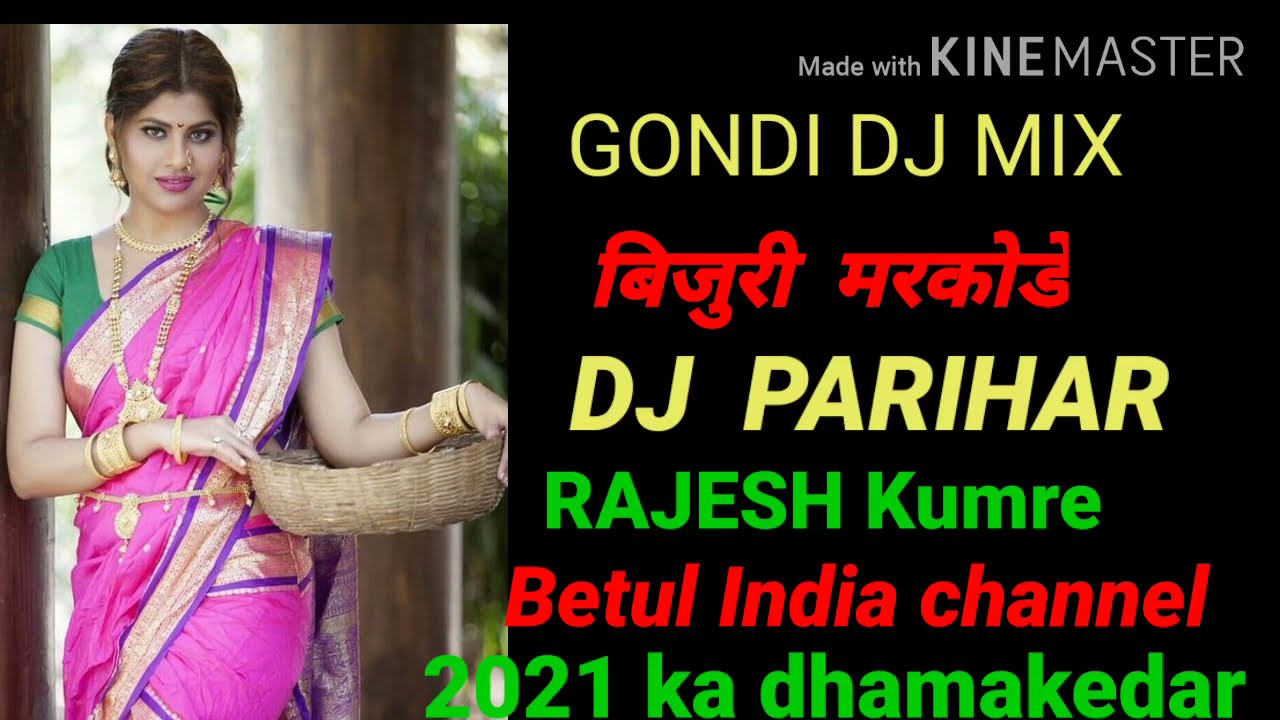 Bijuri Gondi Dj mix Situr SayaGedam productionRajesh kumreDj parihar