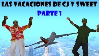 Gta san andreas loquendo - las vacaciones de cj y sweet - parte 1