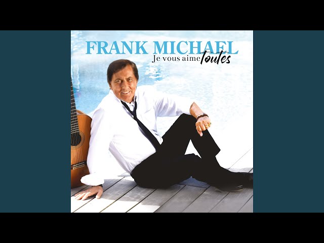 Frank Michael - Avec toi, jai vingt ans