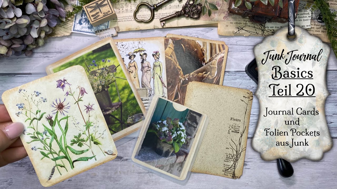 Junk Journal für Anfänger Teil 20 / Journal Cards und Folien Pockets aus Junk