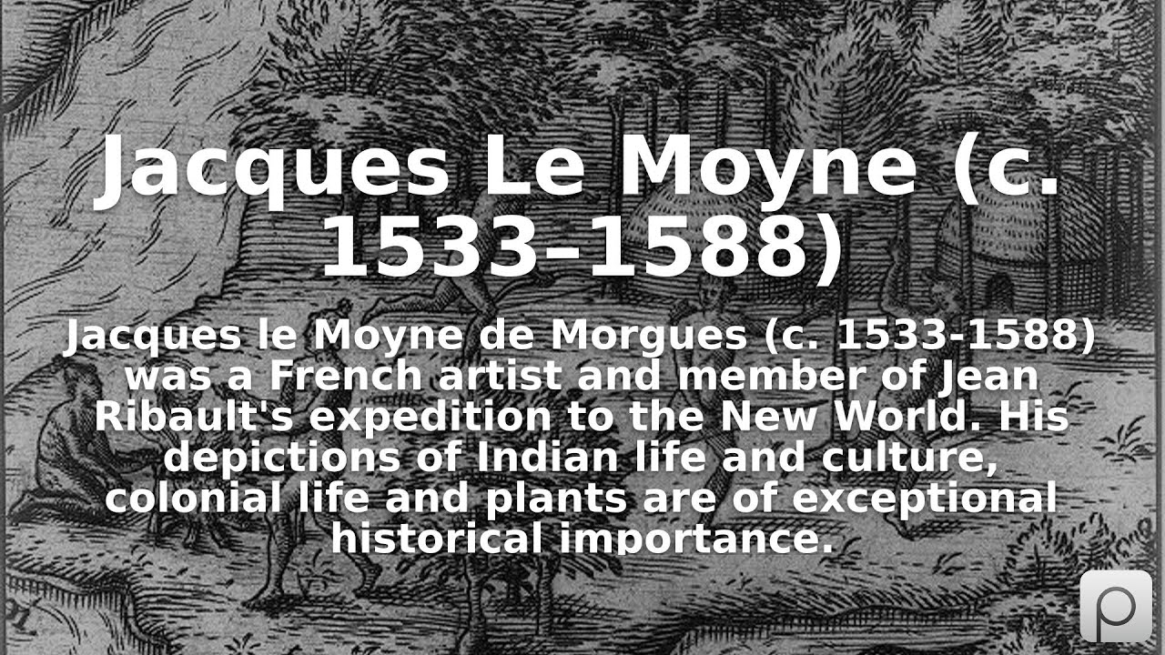 Jacques Le Moyne c 1533 1588 Find Public Domain Images Of Jacques jacques-le-moyne-c-1533-1588-find-public-domain-images-of-jacques