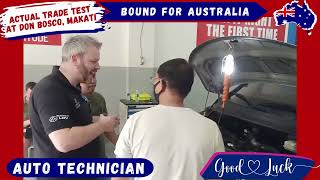 ACTUAL TRADE TEST - AUTO TECHNICIAN BOUND FOR AUSTRALIA